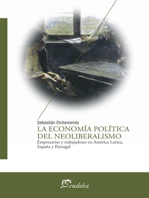 cover image of La economía política del neoliberalismo